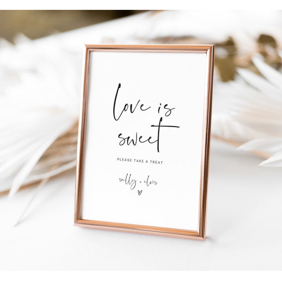 Canva Love Is Sweet Template, Modern Minimalist Wedding Sign, Please Take a Favor, Sweet Treat Baby Shower Signs, Canva Templates | 86