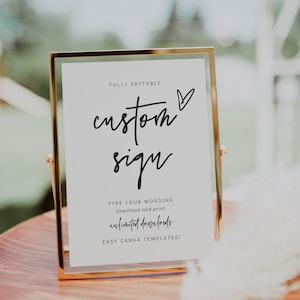 Custom Signs, Fully Editable, Printable Custom Signs, Minimalist Wedding, Party Signs, 10 Sizes, Canva Templates | 88