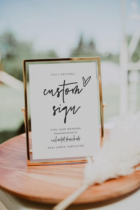 Custom Signs, Fully Editable, Printable Custom Signs, Minimalist Wedding, Party Signs, 10 Sizes, Canva Templates | 88