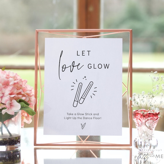 Let Love Glow Sign, Light Up the Dance Floor Sign, Light Stick Sign, Printable Glow Stick Sign, Download & Print PLUS Canva Templates | 88