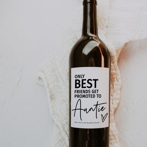 Only Best Friends get Promoted to Auntie, Canva Pregnancy Announcement Wine Label Template, Printable Labels, Canva Templates | 88 image 7