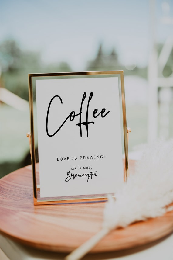 Coffee Sign, Printable Love is Brewing Wedding sign, Coffee Bar Sign, 5x7" and 8x10", Corjl Templates, FREE Demo | 88