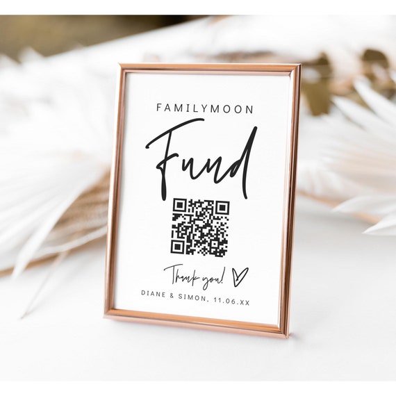 Familymoon Fund QR Code, Printable QR Code for Wedding, Familymoon Fund Signs, Honeymoon for the Family, Canva Template | 88