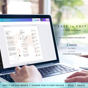 May include: A laptop screen displaying a Canva template for a wedding invitation. The template features a world map with a plane flying over it, a timeline of events, and the text "Huds & Scott". The text "EASY to EDIT CANVA Templates" is displayed at the top of the screen. The text "Use your templates over and over!" is displayed below the template. The text "Canva IS FREE" is displayed below that. The text "Canva Pro is not required!" is displayed below that. The text "EDIT &bull; UPLOAD IMAGES &bull; CHANGE FONT & FONT COLOUR &bull; MOVE &bull; DELETE" is displayed at the bottom of the screen.