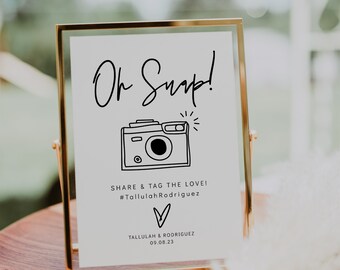 Wedding Snapchat Signs 3 Sizes, Printable Oh Snap! Templates, Wedding Hashtag Sign, Modern Minimalist, Corjl Template, FREE demo | 88