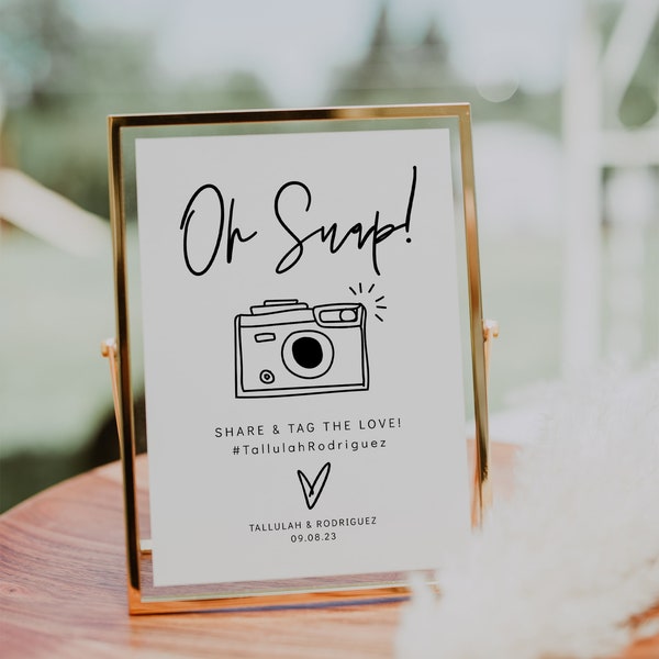 Wedding Snapchat Signs 3 Sizes, Printable Oh Snap! Templates, Wedding Hashtag Sign, Modern Minimalist, Corjl Template, FREE demo | 88