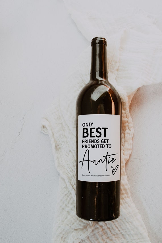 Only Best Friends get Promoted to Auntie, Pregnancy Announcement Wine Label Template, Printable Labels, Corjl Template, FREE Demo | 88
