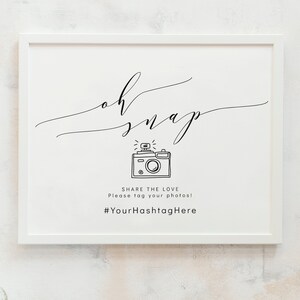 Oh Snap Hashtag Tag Your Photos Sign, Printable Hashtag Sign, 3 Sizes, Wedding Camera Sign, Corjl Template, FREE demo 画像 3