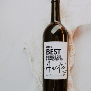 Only Best Friends get Promoted to Auntie, Canva Pregnancy Announcement Wine Label Template, Printable Labels, Canva Templates | 88 image 4