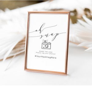 Oh Snap Hashtag Tag Your Photos Sign, Printable Hashtag Sign, 3 Sizes, Wedding Camera Sign, Corjl Template, FREE demo 画像 2