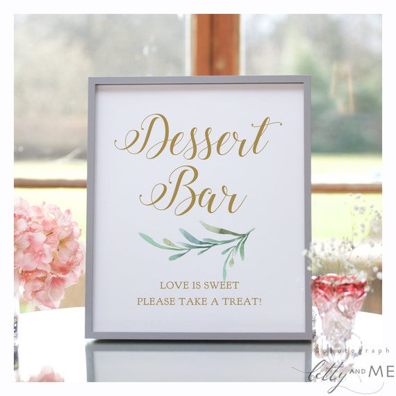 Dessert Bar Sign, Love is Sweet Please Take a Treat Sign, Wedding Signage, 5x7" and 8x10". "Greenery" Download and Print