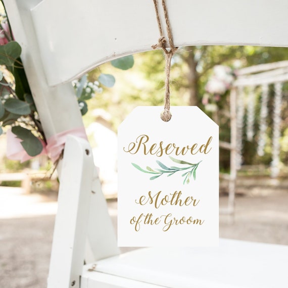 Reserved Chair Tags, Printable Wedding Chair Reserved for Mother of Bride, Groom etc, 3.75x5.5", Greenery, Corjl Template, FREE Demo
