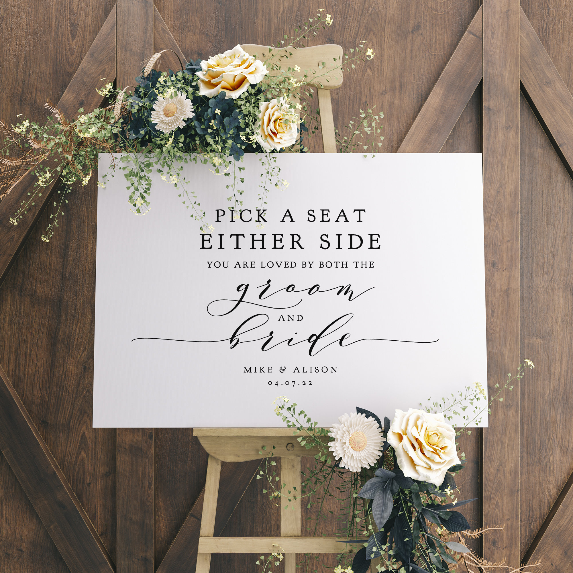 Pick a Seat Not a Side You are Loved by Both the Groom and Bride, or EITHER  side Wedding Printable Signs 5 sizes Corjl Template, FREE Demo