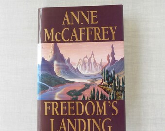 Freedom's Landing by Anne McCaffrey: 1995 First Edition Sci-Fi Hardback
