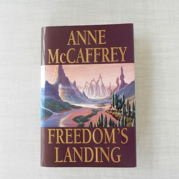 Anne McCaffrey, Freedoms Landing, Vintage Sci Fi Book, 1990s Sci Fi, Book One, Fantasy Book, Sci Fi Cover Art, Romance, Female Protagonist