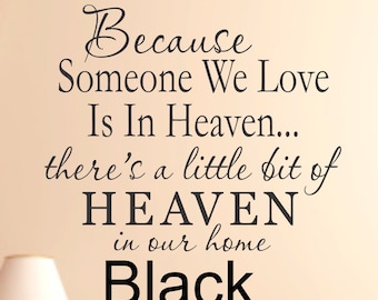 Heaven Quote Wall Decal, Bereavement Gift, Removable Vinyl