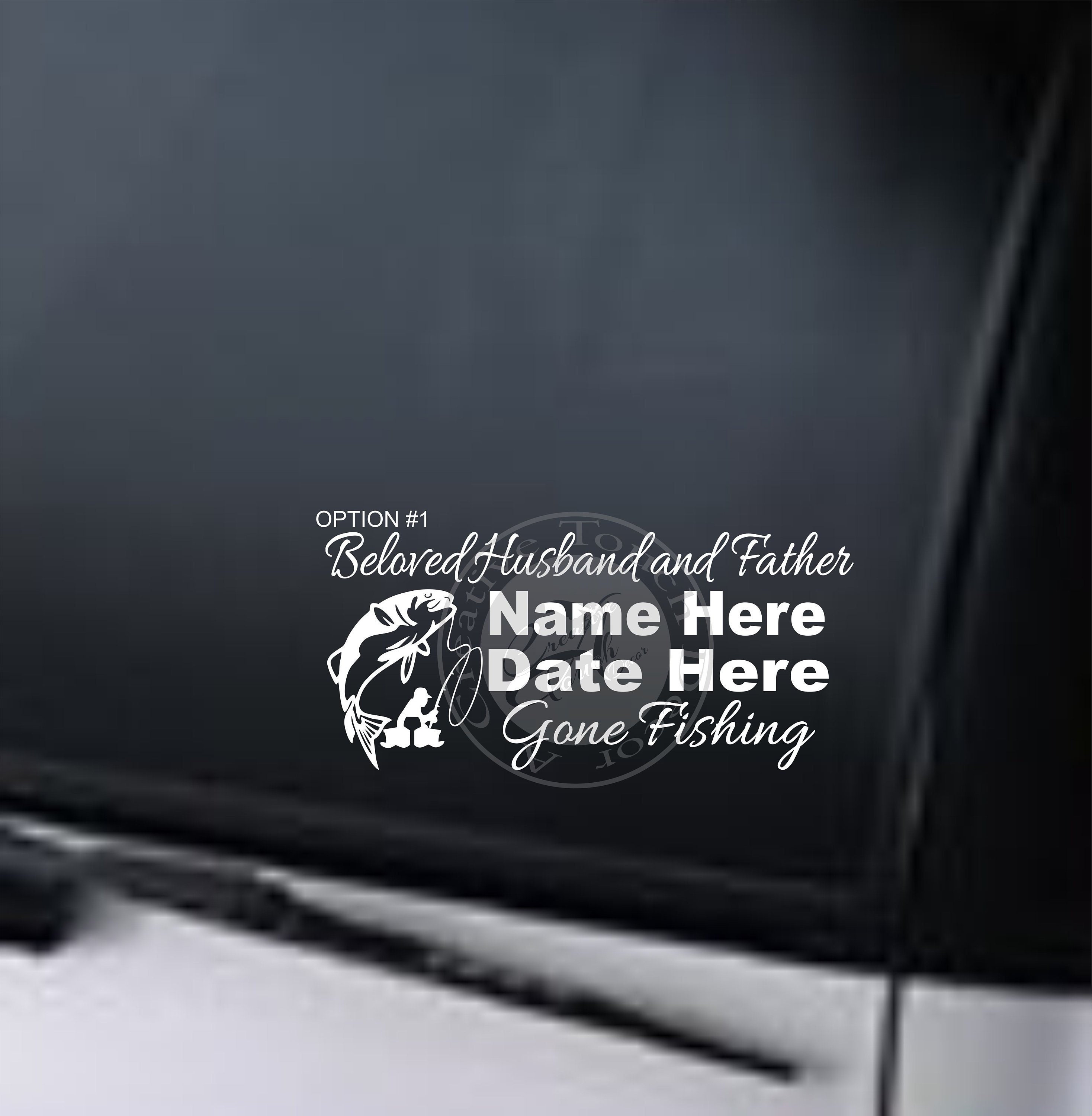 Personalized In Memory Gone Fishing Car Decal with Name and dates