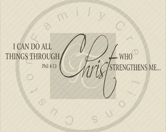 I Can Do All Things, Christian Wall Decal, Spiritual Home Decor