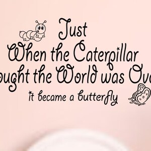 Just When the Caterpillar Vinyl Wall Decal,nursery Wall Decal,wall ...