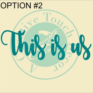 This is Us #1 Vinyl Wall Decal , Family Wall Quote, Custom Wall Quote, Removable Wall Decal ...
