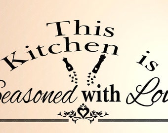 Kitchen Seasoned with Love Vinyl Wall Decal - Custom Home Decor