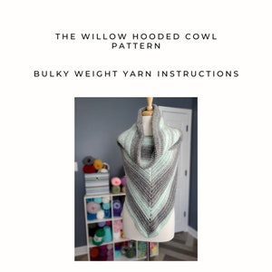 Easy crochet pattern, The Willow Hooded Cowl, hooded cowl pattern, hooded scarf pattern, stocking stuffer, Christmas gift idea, gift for her