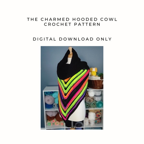Hooded cowl crochet pattern, The Charmed Hooded Scarf crochet pattern, hooded triangle scarf, hooded shawl pattern, Mom gift idea