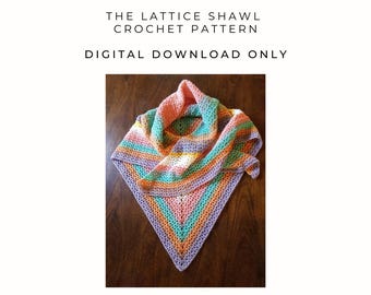 Lattice Shawl Crochet Pattern, Beginner Friendly Wrap (Digital Download)