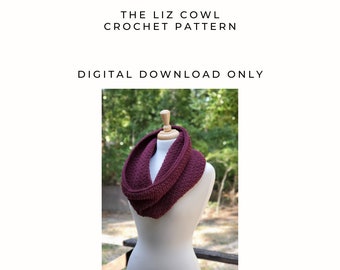 The Liz Cowl Häkelanleitung, einfach für Anfänger geeignet (Digitaler Download)