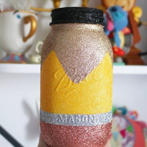 The Original Glitter Pencil Mason Jar Teacher Gift First day of school Back to school Desk Decor Teacher appreciation Virtual School image 4