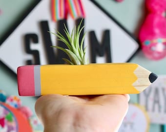 Ready to ship* The Original Custom Wood Pencil Shape air-plant planter- Teacher Desk- Wood Pencil- First Day Of School - Back to school