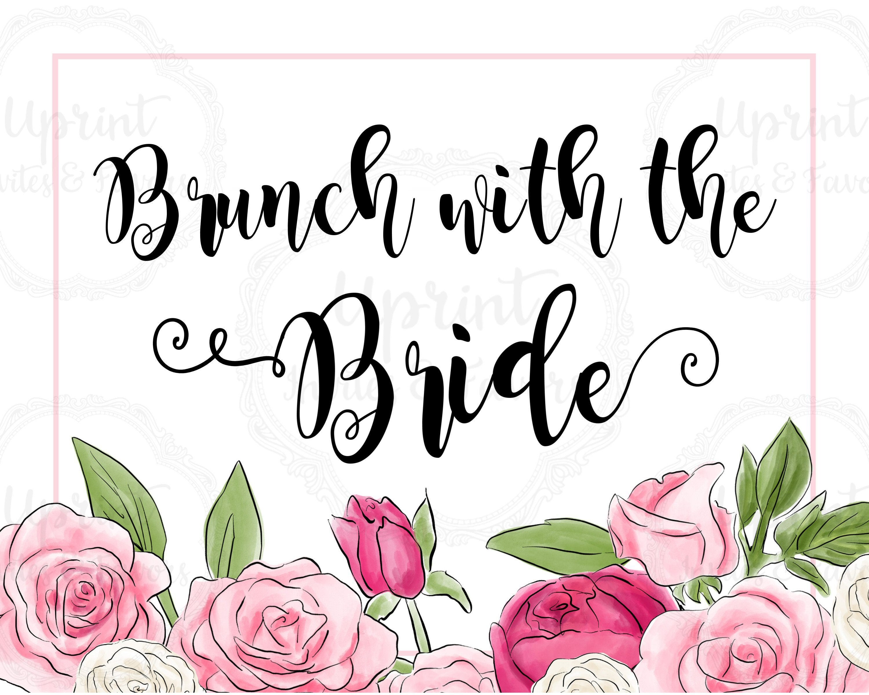 Brunch With the Bride, Floral Bridal Shower Sign, 8x10 Printable Sign