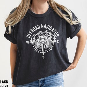 Offroad Navigator Comfort Colors TShirt for SXS Trip, Offroading Shirt, UTV Mudding Shirt, Side by Side Womens Shirt, ATV Adventure Gift