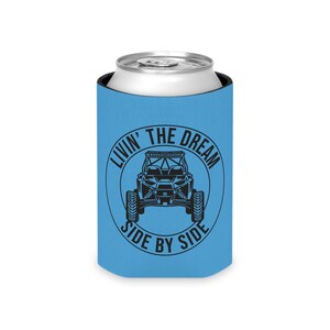Livin' The Dream Side by Side Can Coozie, UTV Rider Gift Blauw
