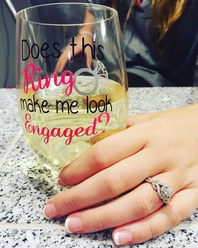 Does this ring make me look engaged wine glass, coffee mug, decal image 1