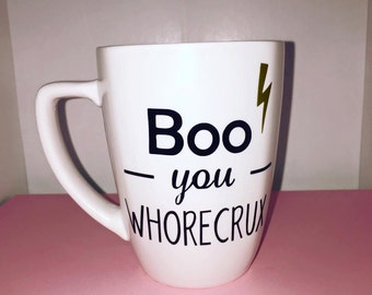 Boo You Whorecrux Coffee Mug