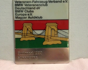 Plakette Auto Motorrad,"BMW Veteranenclub Budapest 1989 Hungaroring".