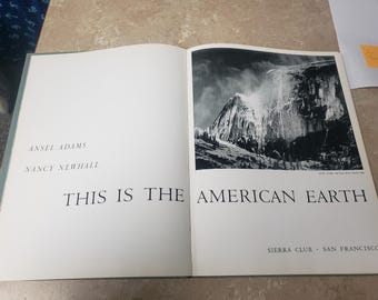 C'est la Terre américaine. Ansel Adams. Nancy Newhall. Photographies en noir et blanc. 1960 Relié. Livraison GRATUITE par la poste aux États-Unis. ChuckBo