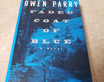 Manteau bleu délavé par Owen Parry. 1999 HCDJ Première édition. Livraison gratuite aux États-Unis par la poste. ChuckLivres