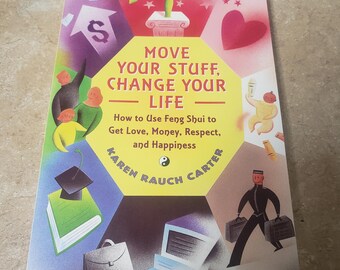 Move Your Stuff, Change Your Life by Karen Rauch Carter. 2000 Unread Paperback. FREE Media Mail shipping in the USA. ChuckBooks