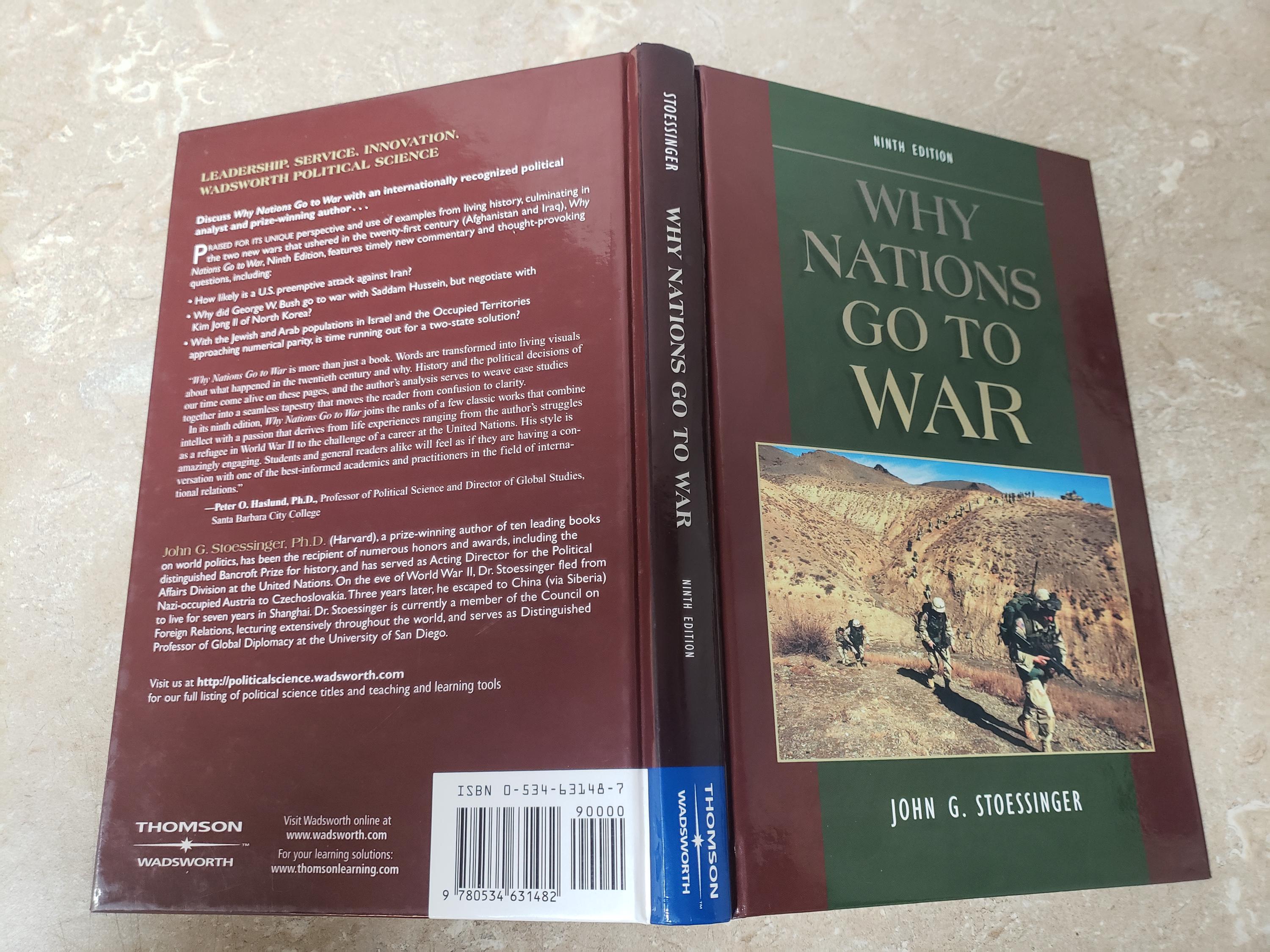 Why Nations Go to War by John G Stoessinger. 2005 Hardcover. FREE