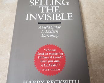 Selling The Invisible by Harry Beckwith. 1997 First/First Hardcover/DJ. FREE Media Mail shipping in the USA. ChuckBooks