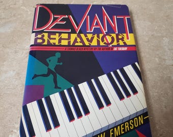 Deviant Behaviour Signé par Earl Emerson. 1988 Première édition relié/DJ. Livraison GRATUITE par la poste aux États-Unis. ChuckLivres