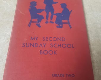 Mon deuxième livre d'école du dimanche. Deuxième année. Couverture rigide de 1937. Livraison GRATUITE aux États-Unis. ChuckLivres