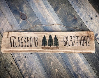 Custom Reclaimed Wood Sign, Coordinates, Mountain, Pines, Woods, Forest River decor, Forest Outdoor Wedding, rustic reclaimed Christmas gift