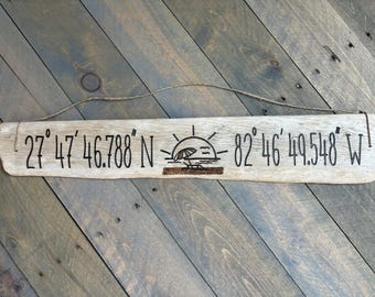 Coastal Beach Sunset Coordinates Driftwood Sign: Ocean, Lake, Beach House, Sunrise Longitude Latitude Coordinates Sign, Father's Day gift