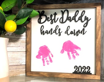 Best Daddy Hands Down personalized frame sign