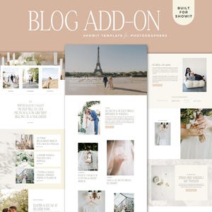 May include: A website template design for photographers, featuring a blog add-on. The design includes wedding-themed layouts with images of couples, the Eiffel Tower, and wedding details. Text includes "Blog Add-On" and "Showit Template for Photographers."