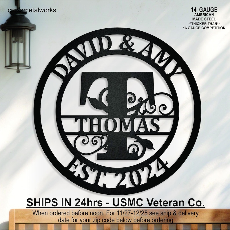 May include: Black metal circle with the names "David & Amy" and the initial "T" for Thomas, along with the text "Thomas" and "Est. 2024".