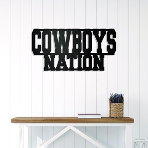 Cowboys Nation Steel Man Cave Sign, Football Fan Gift, Custom Metal Sign, Patio, Sports Bar Decor, Team Mascot, Gift for Dad, Husband